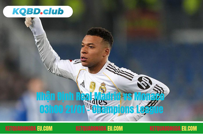 Đội hình dự kiến trước trận Real Madrid vs Monaco