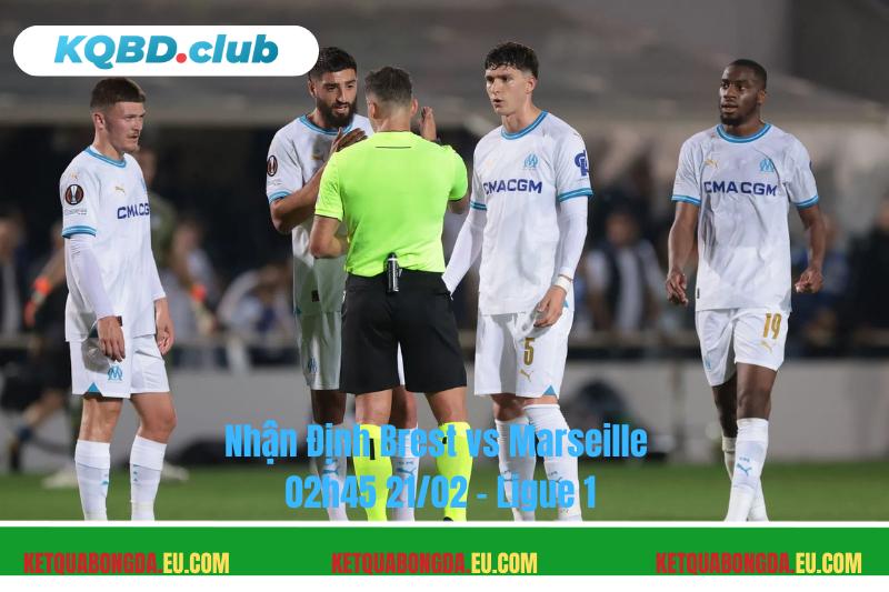 Đội hình dự kiến trước trận Brest vs Marseille