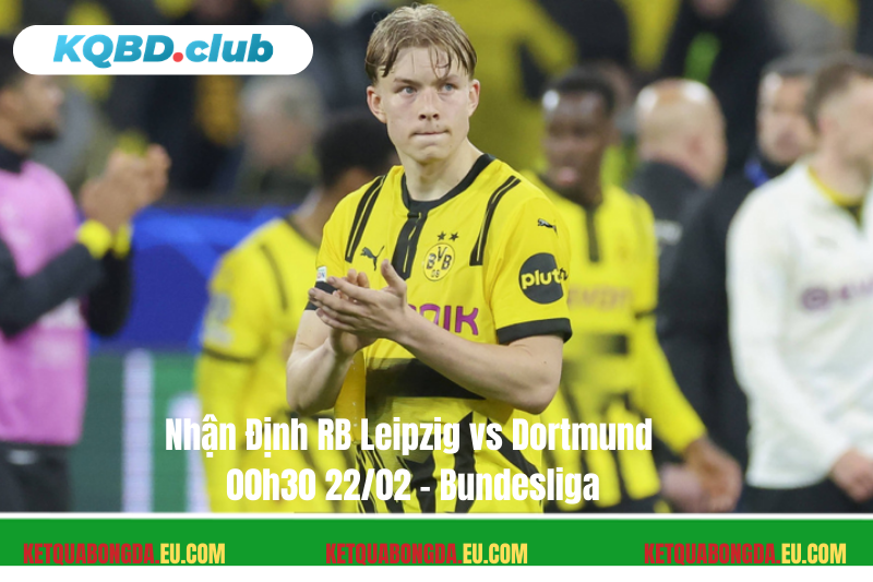 Đội hình dự kiến trước trận RB Leipzig vs Dortmund Đội hình dự kiến trước trận RB Leipzig vs Dortmund